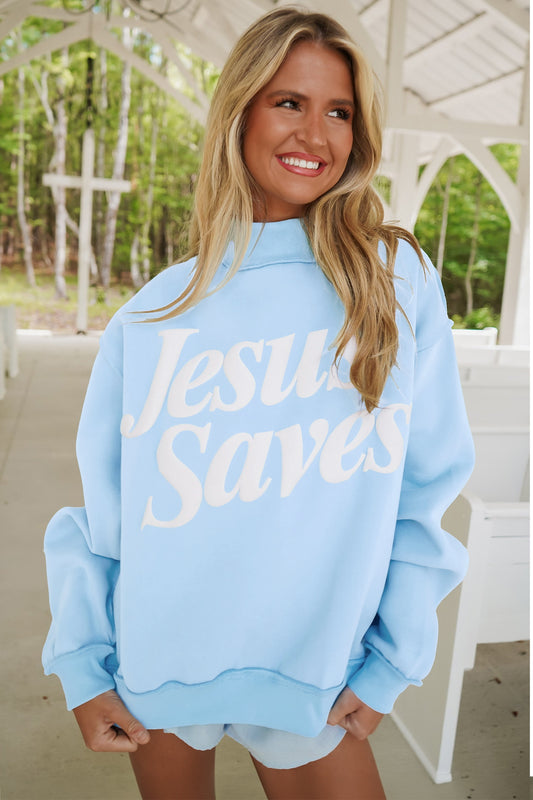 The Jesus Saves Sweatshirt